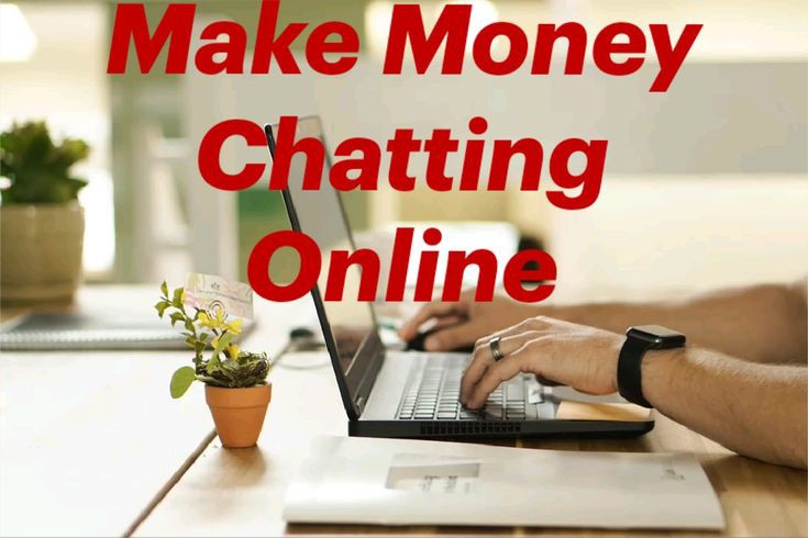 make money chatting online