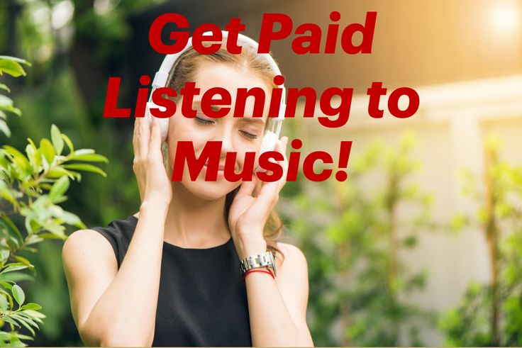 Get Paid Listening to Music!